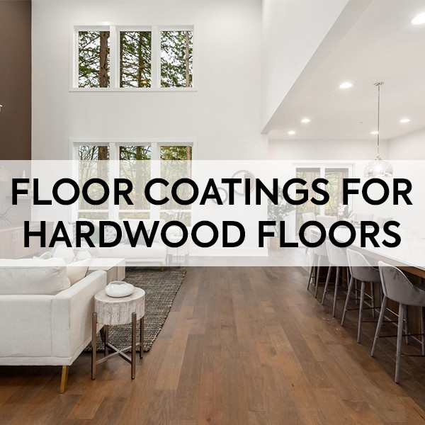 floor coatings thumbnail; hardwood floors 